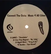 Mykill Miers, One Step Beyond, Kombo a.o. - Connect The Dots: Music For All Cities