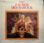 Vivaldi / Bach / Händel / Telemann a.o. - Constanze Präsentiert Zauber Des Barock