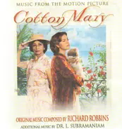 Richard Robbins / Dr. L. Subramaniam - Cotton Mary (Music From The Motion Picture)