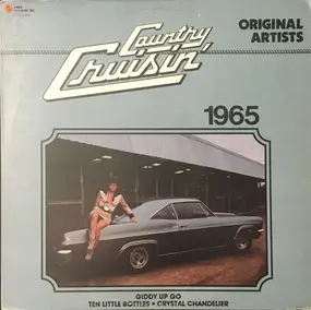 Various Artists - Country Cruisin' 1965