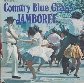 Various Artists - Country Blue Grass Jamboree