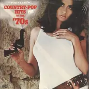 Various - Country-Pop Hits Of The '70's