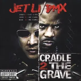 DMX - Cradle 2 The Grave (Music From And Inspired By The Motion Picture)