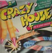 Kurtis Blow, Joe Bataan, Big Tony, a.o. - Crazy House