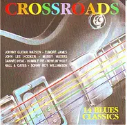 Muddy Waters / John Lee Hooker a.o. - Crossroads 14 Blues Classics