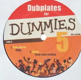 vybz kartel - Dubplates For Dummies Vol. 5