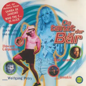 Various Artists - Da Tanzt Der Bär - Party-Hits Zum Ballern Und Baggern
