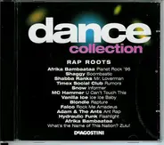 Afrika Bambaataa, Shaggy, Blondie, a.o. - Dance Collection - Rap Roots