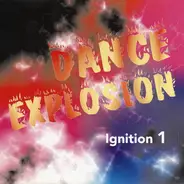 Domarx / Mixed Image a. o. - Dance Explosion Ignition 1
