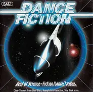 TV Junkeez, Galaxy, Zymotix a.o. - Dance Fiction - Best Of Science-Fiction Dance Tracks
