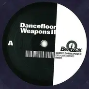Various - Dancefloor Weapons II