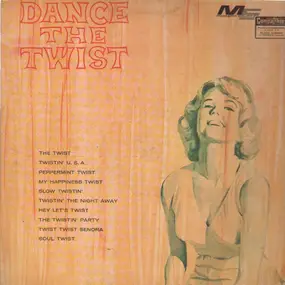 Various Artists - Dance The Twist