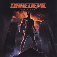 Fuel / The Calling / Nickelback a.o. - Daredevil (The Album)