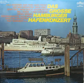 Lale Andersen - Das Grosse Hamburger Hafenkonzert