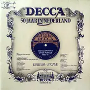 Kees Pruis / Greta keller / Benny Carter a.o. - Decca 50 Jaar In Nederland