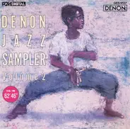 Peter Erskine / Eliane Elias a.o. - Denon Jazz Sampler Volume 2