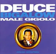 Blondie / Marvin Gaye / a.o. - Deuce Bigalow, Male Gigolo: Original Soundtrack