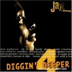 Jaco Pastorius - Diggin' Deeper 4 (The Roots Of Acid Jazz)