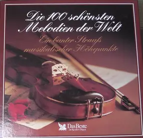 Johann Strauss II - Die 100 Schönsten Melodien Der Welt