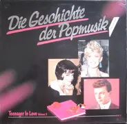 Conny Francis / Conny Stevens a.o. - Die Geschichte Der Popmusik - Teenager In Love Volume 2