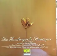 Bizet, Gounod, Wagner a.o./ Staatskapelle Dresden, Münchner Philharmoniker a.o. - Die Hamburgische Staatsoper - Zum Jubiläum 300 HJahre Oper in Hamburg