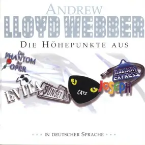 Andrew Lloyd Webber - Deutschsprachige Höhepunkte