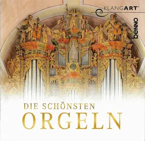 Wolfgang Amadeus Mozart - Die Schönsten Orgeln