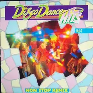 Centerfold, Party Freaks, O.U.T. - Disco Dance Hits Vol. 4 (Non Stop Remix)