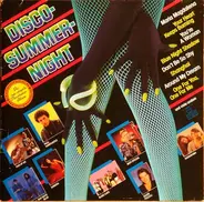 Paul Hardcastle, Moti Special, Sandra, Den Harrow a.o. - Disco Summer Night