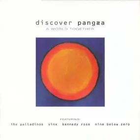 Various Artists - Discover Pangæa (A World Together)