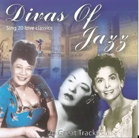 Nina Simone - Divas Of Jazz Sing 20 Love Classics