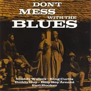 Byther Smith, Muddy Waters a.o. - Don't Mess With The Blues