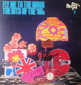 Various Artists - Down Memory Lane 9, Fly Me To The Moon, The Hits Of The '60s