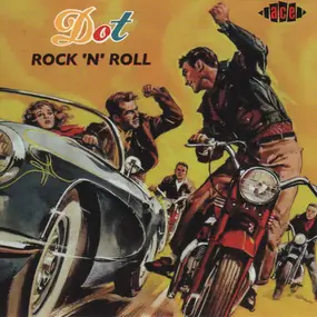 sanford clark - Dot Rock 'N' Roll