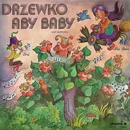 Józef Talarczyk / Tomasz Bielski / Joanna Kortylewicz-Kuźnik / a.o. - Drzewko Aby Baby