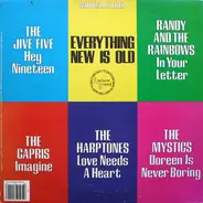The Jive Five, The Capris, The Harptones - Everything New Is Old...