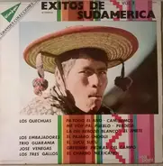 Los Quechuas, Trio Guarania, Los Embajadores, Jose Venegas.. - Exitos De Sudamerica Vol. I