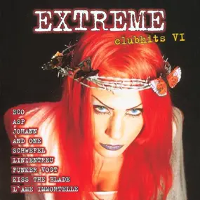 Various Artists - Extreme Clubhits Vol. VI