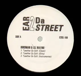 The Birdman - Ear 2 Da Street Vol. 169