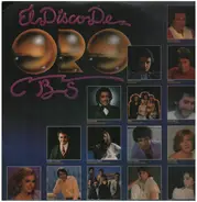 ABBA / Julio Iglesias / Alberto Cortez a.o. - El Disco De Oro CBS