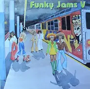 Benny Poole, Dave Hamilton, Hank Jacobs a.o. - Funky Jams V
