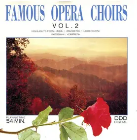 Giuseppe Verdi - Famous Opera Choirs - Vol 2