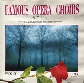 Pietro Mascagni - Famous Opera Choirs Vol. 1