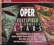 Mozart / Donizetti / Wagner a.o. - Faszination Oper Festspiele Der Grossen Stars