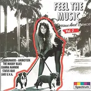 The Communards, Hanne Boel, Status Quo a.o. - Feel The Music - Dream And Dance Vol. 2