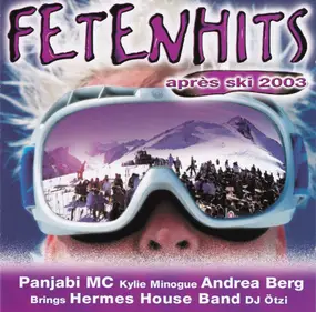 Panjabi MC - Fetenhits - Après Ski 2003