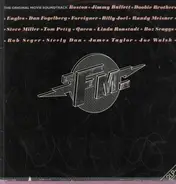 Boston, Eagles, Foreigner, Tom Petty, Bob Seger - FM - The Original Movie Soundtrack