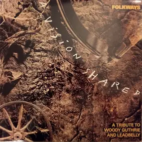 Bruce Springsteen - Folkways: A Vision Shared (A Tribute To Woody Guthrie And Leadbelly)