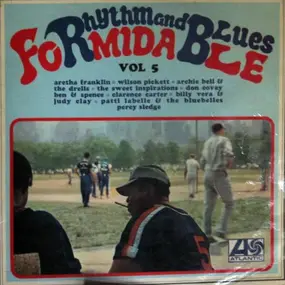 Archie Bell & the Drells - Formidable Rhythm And Blues Vol. 5