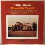 Rusty Draper / George jones / Johnny Preston a.o. - Forever Country Original Hits Volume I